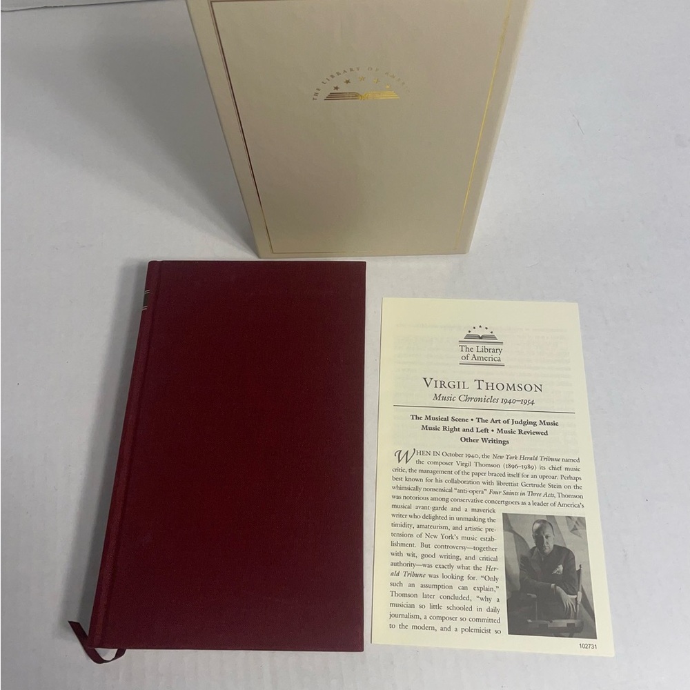 Virgil Thomson: Music Chronicles 1940-1954 By Library Of America. (2014)